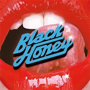 Black Honey (Deluxe) Self Titled