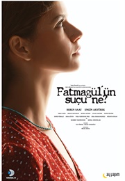 Fatmagül&#39;ün Suçu Ne? (What Is Fatmagul&#39;s Fault?) (2010)