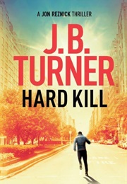 Hard Kill (JB Turner)