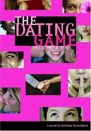 The Dating Game (Natalie Standiford)