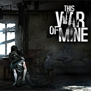 This War of Mine