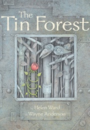 The Tin Forest (Helen Ward)