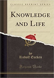 Knowledge and Life (Eucken)