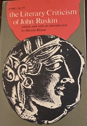 The Literary Criticism of John Ruskin (John Ruskin)