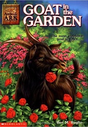 Goat in the Garden (Ben M. Baglio)