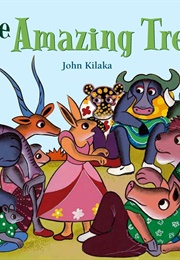 The Amazing Tree (John Kilaka)