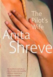 The Pilot&#39;s Wife (Anita Shreve)