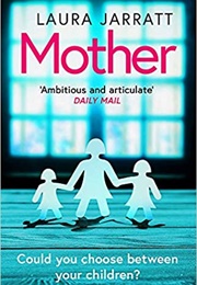 Mother (Laura Jarratt)