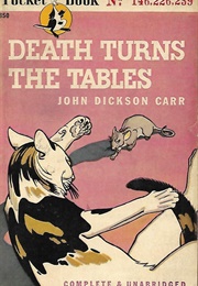 Death Turns the Tables (John Dickson Carr)