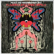 Peace and Paranoia Tour 2013 EP (Tame Impala &amp; the Flaming Lips, 2013)