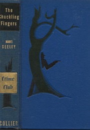 The Chuckling Fingers (Mabel Seeley)