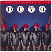 Freedom of Choice - Devo