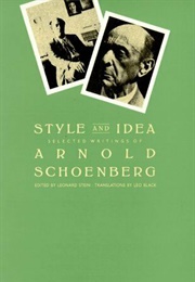 Style and Idea: Selected Writings (Arnold Schoenberg)