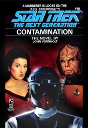 Star Trek TNG: Contamination (John Vornholt)