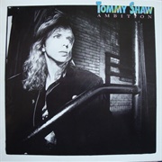 Tommy Shaw - Ambition (1987)