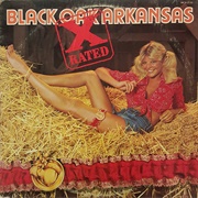 Black Oak Arkansas - X-Rated (1975)