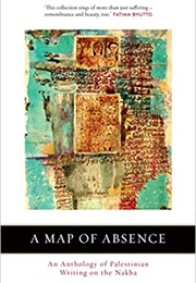 A Map of Absence (Atef Alshaer, Ed.)