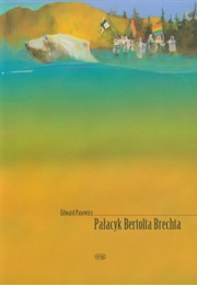 Pałacyk Bertolda Brechta (Edward Pasewicz)