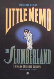 Little Nemo in Slumberland (Winsor McCay)