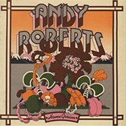 Andy Roberts- Home Grown