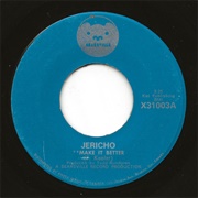 Jericho - Make It Better / Cheater Man (1971)