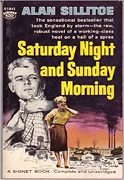 Saturday Night and Sunday Morning (Sillitoe)