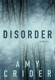 Disorder (Amy Crider)