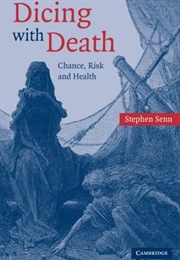 Dicing With Death (Stephen Senn)