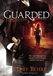 Guarded (Tidewater #2) (Mary Behre)