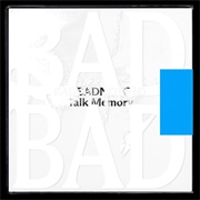 Talk Memory (BADBADNOTGOOD, 2021)