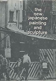 The New Japanese Painting and Sculpture (Lieberman/MOMA)