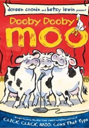 Dobby Dobby Moo (Doreen Cronin)