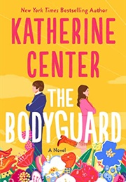 the body guard katherine center