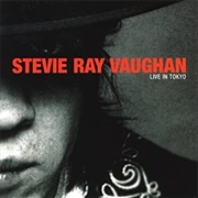 Live in Tokyo (Stevie Ray Vaughan &amp; Double Trouble, 2006)