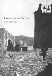 Conversa Na Sicilia (Elio Vittorini)