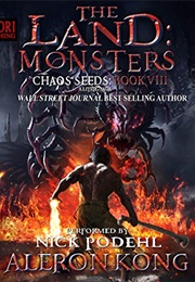 The Land: Monsters: A Litrpg Saga (Aleron Kong)