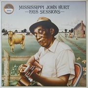 Mississippi John Hurt - 1928 Sessions