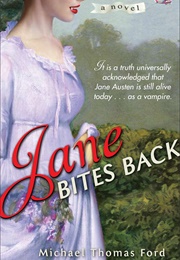 Jane Bites Back (Michael Thomas Ford)