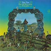 For All My Little Friends (Tiny Tim, 1969)