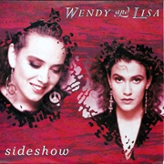 Wendy and Lisa - Sideshow (1987)