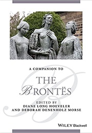 Companion to the Brontes (Blackwell Companions to Literature and Culture)