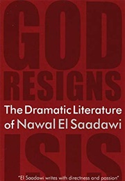 The Dramatic Literature of Nawal El Saadawi (Nawal El Saadawi)