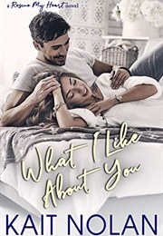 What I Like About You (Kait Nolan)