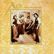 Ace - Time for Another (1975)