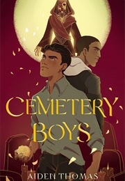 Cemetery Boys (Aiden Thomas)