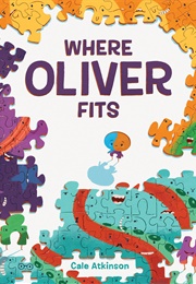 Where Oliver Fits (Cale Atkinson)