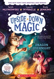 Dragon Overnight (Sarah Mlynowski)