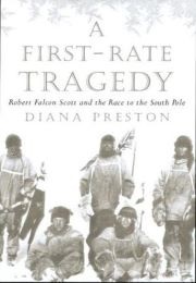 A First Rate Tragedy (Diana Preston)