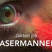 Jakten På Lasermannen