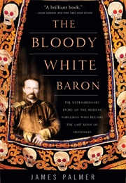 The Bloody White Baron (James Palmer)